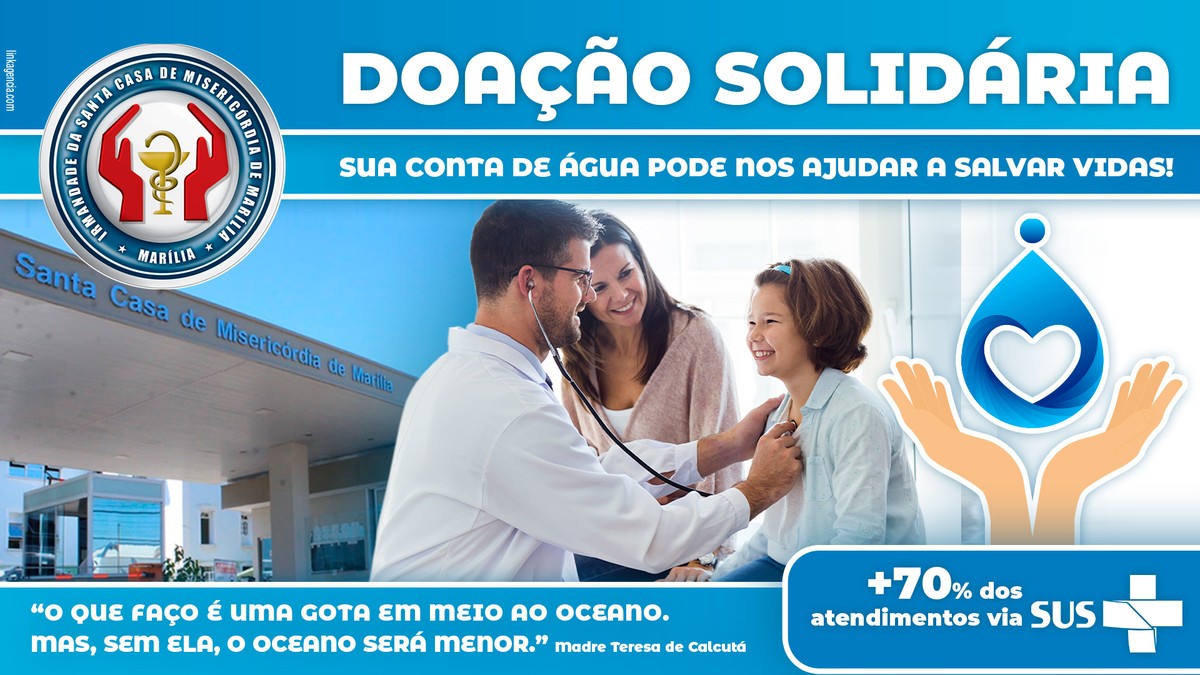 Campanha “Doação Solidária” da Santa Casa da Misericórdia de Marília incentiva a população: você pode salvar uma vida | Especial Publicitário – Santa Casa