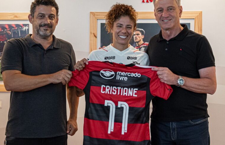 Flamengo anuncia a atacante Cristiane para o futebol feminino