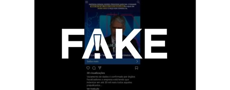 É #FAKE vídeo que diz que governo federal condenou Serasa a pagar indenização de R$ 30 mil | Fato ou Fake