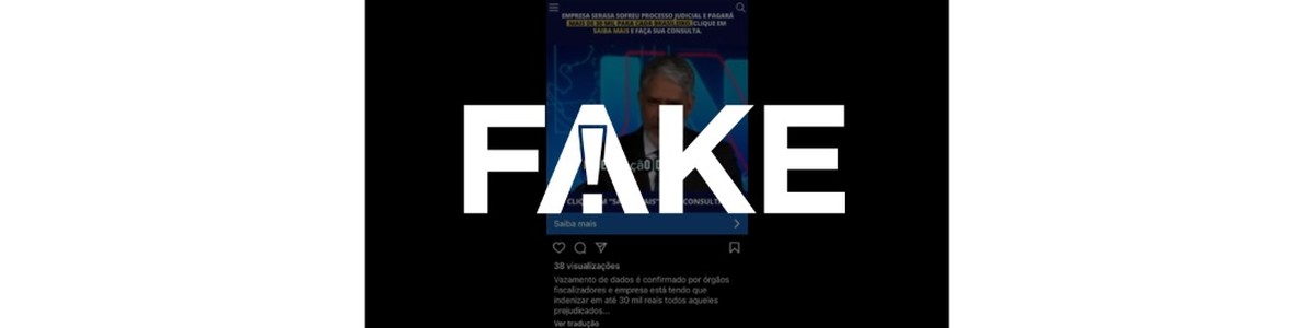 É #FAKE vídeo que diz que governo federal condenou Serasa a pagar indenização de R$ 30 mil | Fato ou Fake