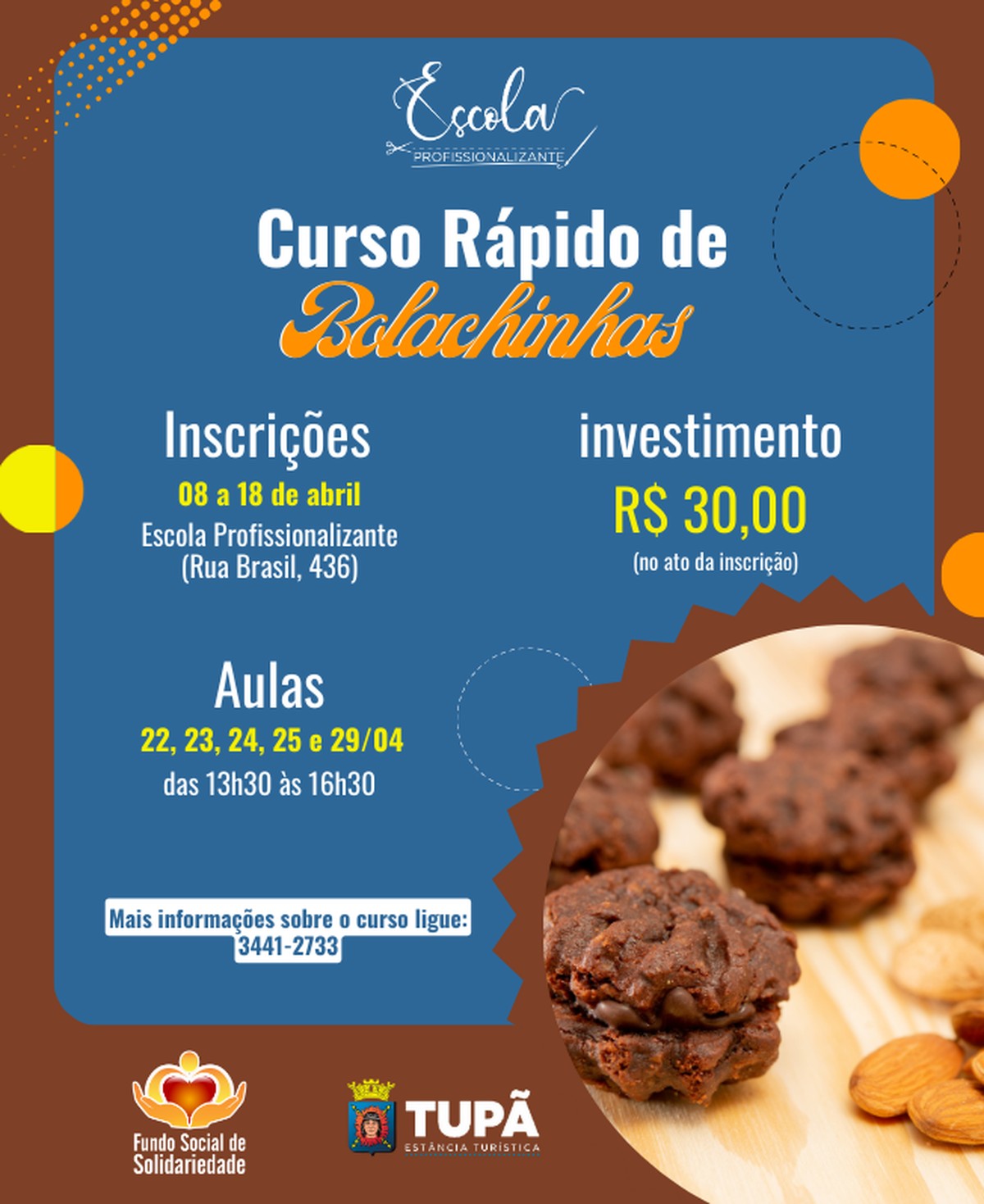 Inscrições para o curso de Fabricação de Bolachinhas Caseiras vão até esta
quinta-feira