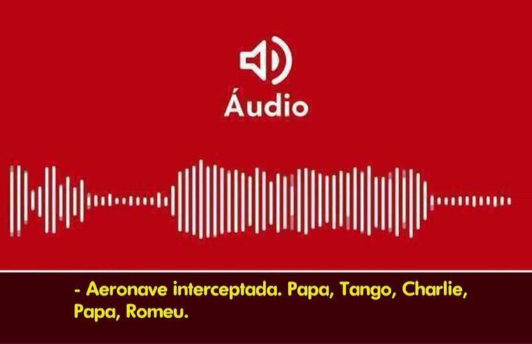 ÁUDIO: Ouça ordens de piloto da FAB que interceptou avião com mais de 500 kg de cocaína