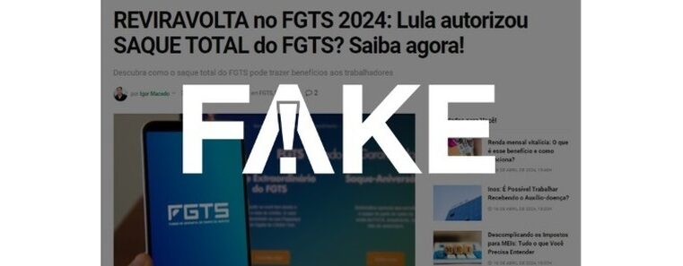 É #FAKE página que promete saque total do FGTS | Fato ou Fake