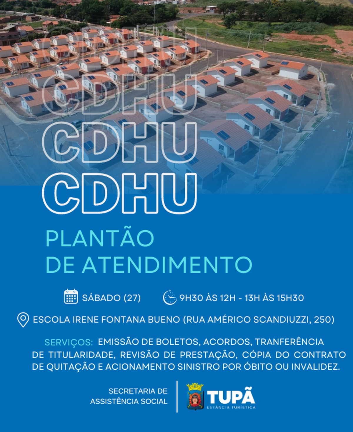 Prefeitura realizará plantão para regularização da CDHU neste sábado | Tupã é minha cidade