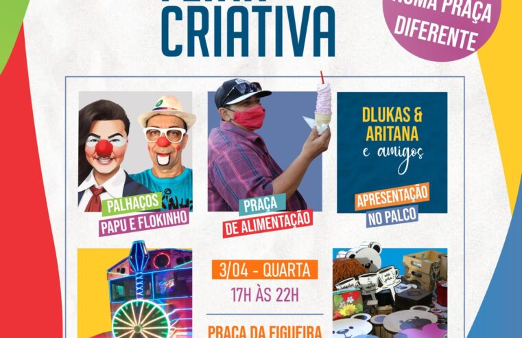 Prefeitura retoma o projeto Feira Criativa nesta quarta-feira | Tupã é minha cidade