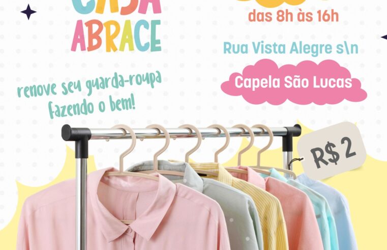 Casa Abrace realizará Bazar Solidário com roupas a R$ 2